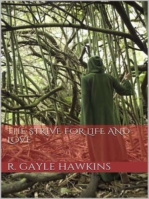 cover image of The Strive for Life and Love